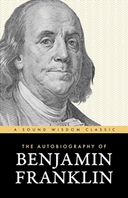 Buy The Autobiography of Benjamin Franklin