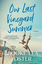 Buy Our Last Vineyard Summer