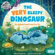 Buy Jurassic World: The Very Sleepy Dinosaur