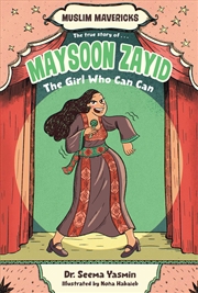 Buy Maysoon Zayid, the Girl Who Can Can