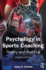 Buy Psychology in Sports Coaching