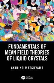 Buy Fundamentals of Mean Field Theories of Liquid Crystals