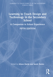 Buy Learning to Teach Design and Technology in the Secondary School