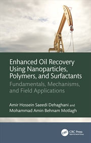 Buy Enhanced Oil Recovery Using Nanoparticles, Polymers, and Surfactants