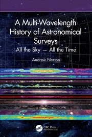 Buy Multi-Wavelength History of Astronomical Surveys