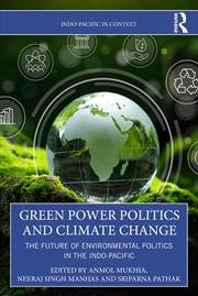 Buy Green Power Politics and Climate Change