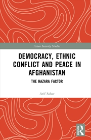 Buy Democracy, Ethnic Conflict and Peace in Afghanistan