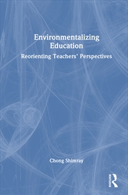 Buy Environmentalizing Education