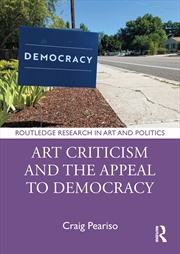 Buy Art Criticism and the Appeal to Democracy