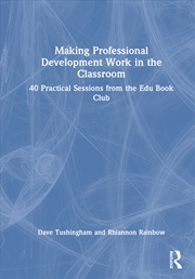 Buy Making Professional Development Work in the Classroom