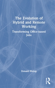 Buy Evolution of Hybrid and Remote Working