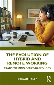 Buy Evolution of Hybrid and Remote Working