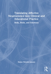 Buy Translating Affective Neuroscience into Clinical and Educational Practice