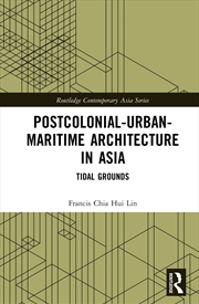Buy Postcolonial-Urban-Maritime Architecture in Asia
