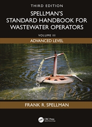 Buy Spellman's Standard Handbook for Wastewater Operators
