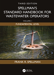 Buy Spellman's Standard Handbook for Wastewater Operators