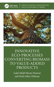 Buy Innovative Eco-processes Converting Biomass to Value-added Products