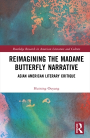 Buy Reimagining the Madame Butterfly Narrative