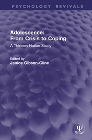 Buy Adolescence: From Crisis to Coping