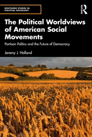 Buy Political Worldviews of American Social Movements