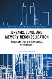Buy Dreams, Jung, and Memory Reconsolidation