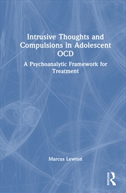 Buy Intrusive Thoughts and Compulsions in Adolescent OCD