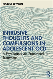 Buy Intrusive Thoughts and Compulsions in Adolescent OCD