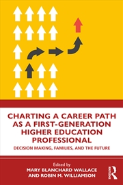 Buy Charting a Career Path as a First-Generation Higher Education Professional