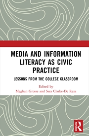 Buy Media and Information Literacy as Civic Practice