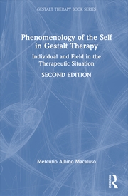 Buy Phenomenology of the Self in Gestalt Therapy