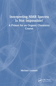 Buy Interpreting NMR Spectra Is Not Impossible!