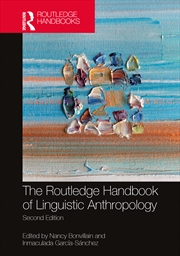 Buy Routledge Handbook of Linguistic Anthropology