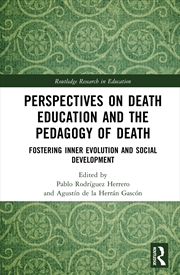 Buy Perspectives on Death Education and the Pedagogy of Death
