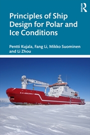 Buy Principles of Ship Design for Polar and Ice Conditions