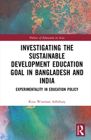 Buy Investigating the Sustainable Development Education Goal in Bangladesh and India