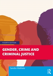 Buy Gender, Crime and Criminal Justice