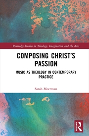 Buy Composing Christ’s Passion