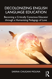 Buy Decolonizing English Language Education
