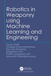 Buy Robotics in Weaponry using Machine Learning and Engineering