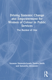 Buy Driving Systemic Change and Empowerment for Women of Colour in Public Services