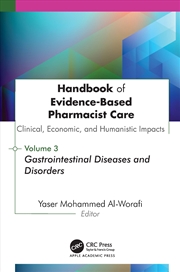 Buy Handbook of Evidence-Based Pharmacist Care: Clinical, Economic, and Humanistic Impacts: Volume 3