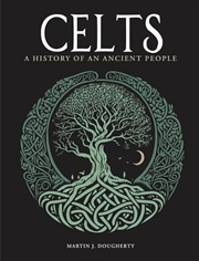 Buy Celts : A History of an Ancient People