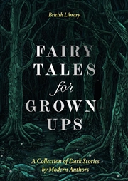 Buy Fairy Tales for Grown-Ups