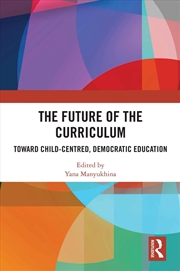 Buy Future of the Curriculum