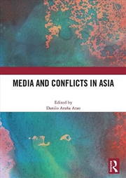 Buy Media and Conflicts in Asia