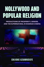 Buy Nollywood and Popular Religion