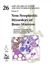 Buy Non-Neoplastic Disorders of Bone Marrow