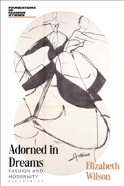 Buy Adorned In Dreams: Fashion And Modernity