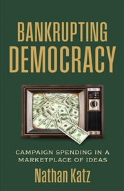 Buy Bankrupting Democracy
