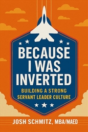 Buy Because I Was Inverted